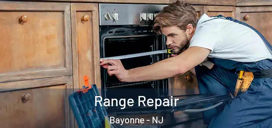 Range Repair Bayonne - NJ
